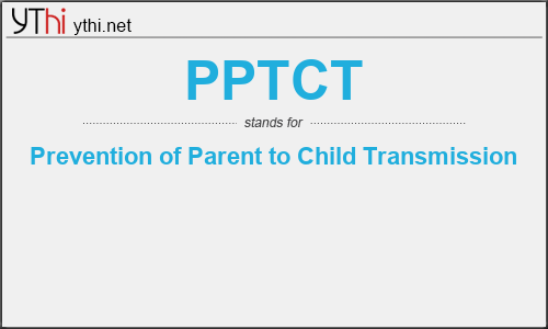 What does PPTCT mean? What is the full form of PPTCT?