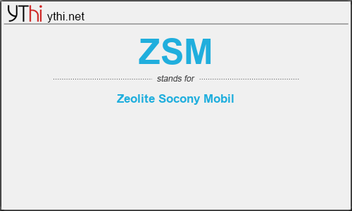 What does ZSM mean? What is the full form of ZSM?