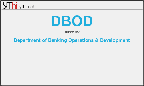 What does DBOD mean? What is the full form of DBOD?