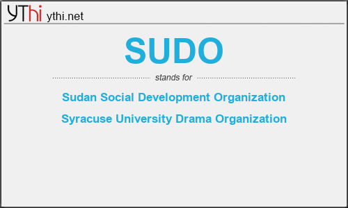 What does SUDO mean? What is the full form of SUDO?