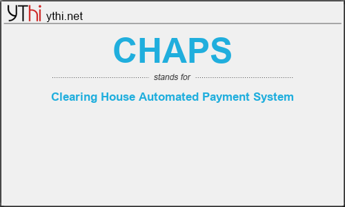 What does CHAPS mean? What is the full form of CHAPS?