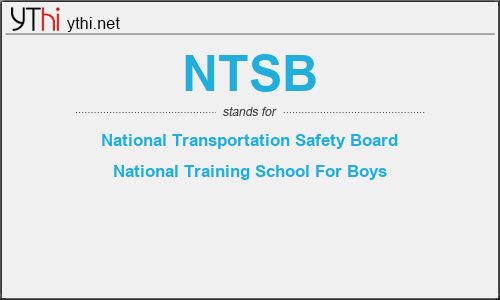 What does NTSB mean? What is the full form of NTSB?