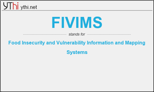 What does FIVIMS mean? What is the full form of FIVIMS?