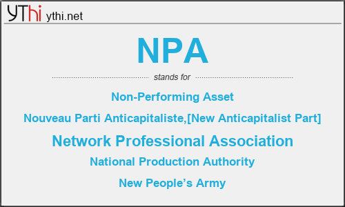 What does NPA mean? What is the full form of NPA?