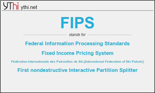 What does FIPS mean? What is the full form of FIPS?