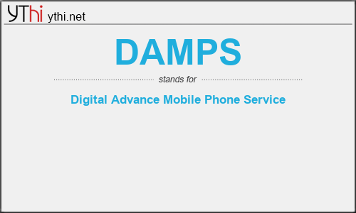 What does DAMPS mean? What is the full form of DAMPS?