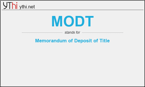 What does MODT mean? What is the full form of MODT?