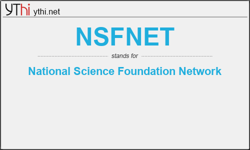 What does NSFNET mean? What is the full form of NSFNET?