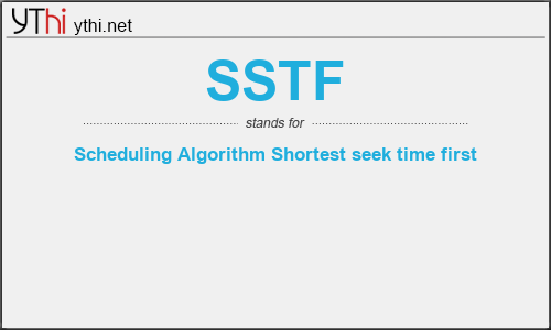 What does SSTF mean? What is the full form of SSTF?