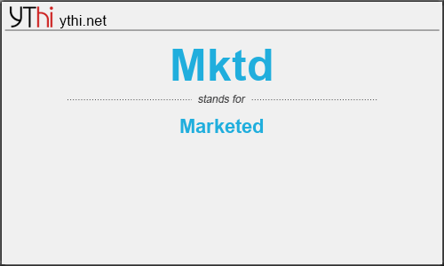 What does MKTD mean? What is the full form of MKTD?