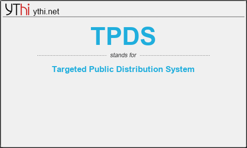 What does TPDS mean? What is the full form of TPDS?