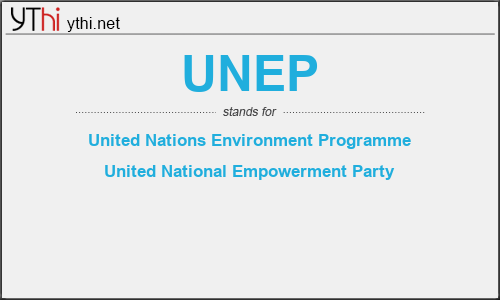 What does UNEP mean? What is the full form of UNEP?