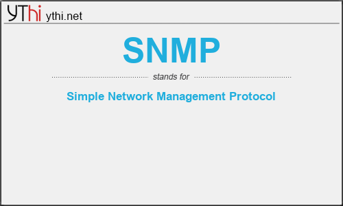 What does SNMP mean? What is the full form of SNMP?