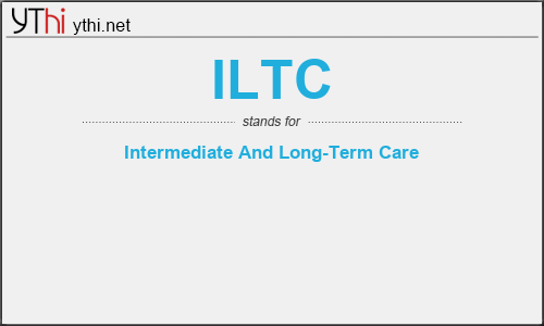 What does ILTC mean? What is the full form of ILTC?