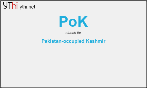 What does POK mean? What is the full form of POK?