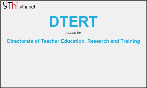 What does DTERT mean? What is the full form of DTERT?