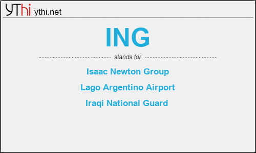What does ING mean? What is the full form of ING?