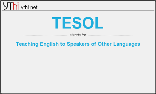 What does TESOL mean? What is the full form of TESOL?