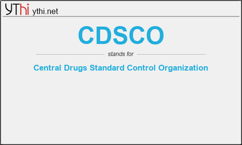What does CDSCO mean? What is the full form of CDSCO?