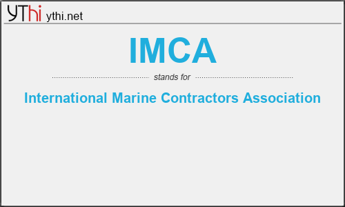 What does IMCA mean? What is the full form of IMCA?