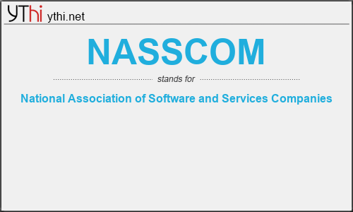 What does NASSCOM mean? What is the full form of NASSCOM?