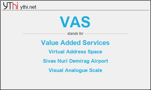 What does VAS mean? What is the full form of VAS?