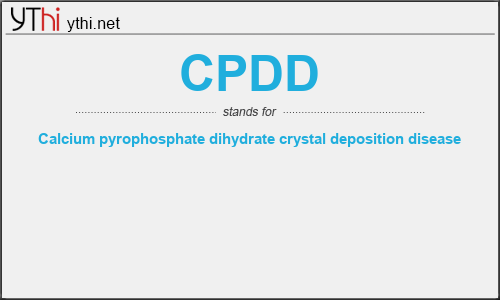 What does CPDD mean? What is the full form of CPDD?