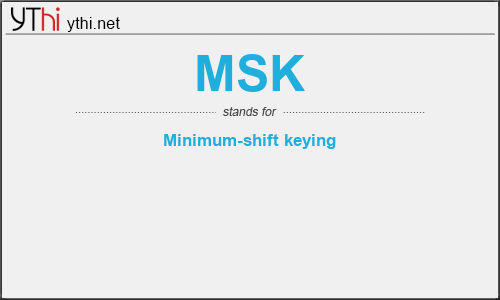 What does MSK mean? What is the full form of MSK?