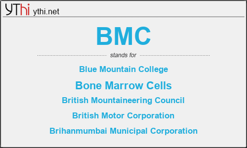 What does BMC mean? What is the full form of BMC?