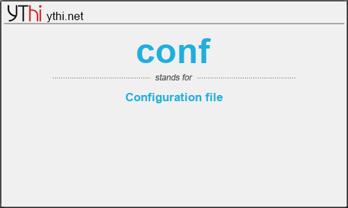 What does CONF mean? What is the full form of CONF?