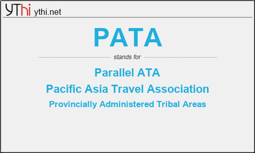 What does PATA mean? What is the full form of PATA?