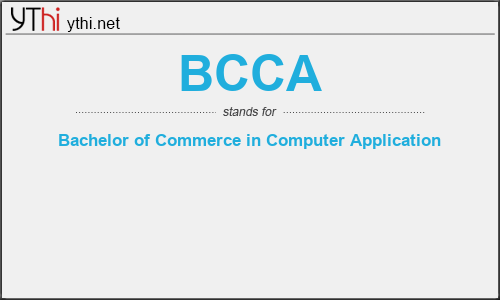 What does BCCA mean? What is the full form of BCCA?