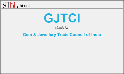 What does GJTCI mean? What is the full form of GJTCI?