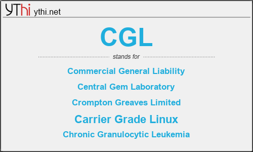 What does CGL mean? What is the full form of CGL?