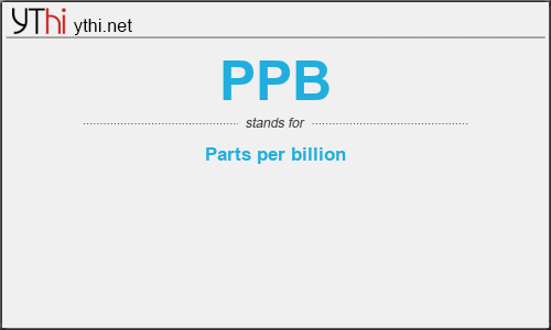 What does PPB mean? What is the full form of PPB?