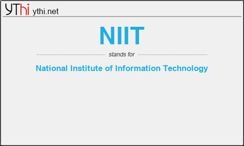 What does NIIT mean? What is the full form of NIIT?