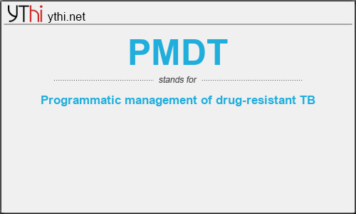 What does PMDT mean? What is the full form of PMDT?