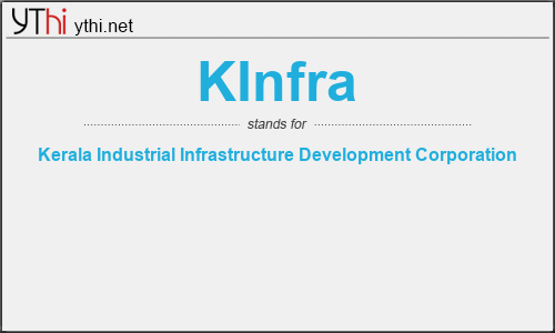 What does KINFRA mean? What is the full form of KINFRA?