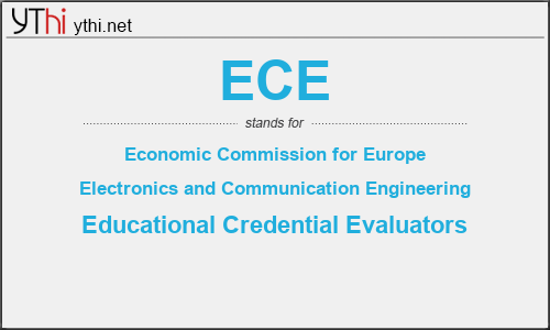 What does ECE mean? What is the full form of ECE?