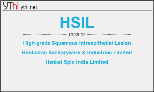 What does HSIL mean? What is the full form of HSIL?