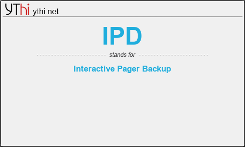 What does IPD mean? What is the full form of IPD?