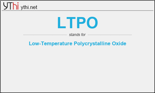 What does LTPO mean? What is the full form of LTPO?