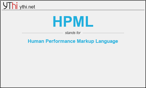 What does HPML mean? What is the full form of HPML?