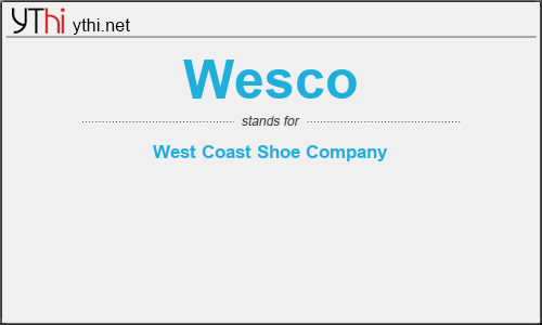 What does WESCO mean? What is the full form of WESCO?