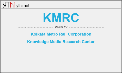What does KMRC mean? What is the full form of KMRC?