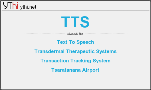 What does TTS mean? What is the full form of TTS?
