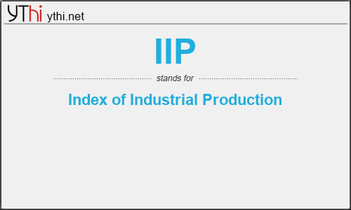 What does IIP mean? What is the full form of IIP?