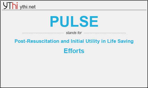 What does PULSE mean? What is the full form of PULSE?