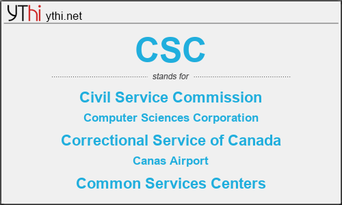 What does CSC mean? What is the full form of CSC?