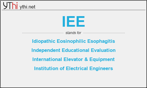 What does IEE mean? What is the full form of IEE?